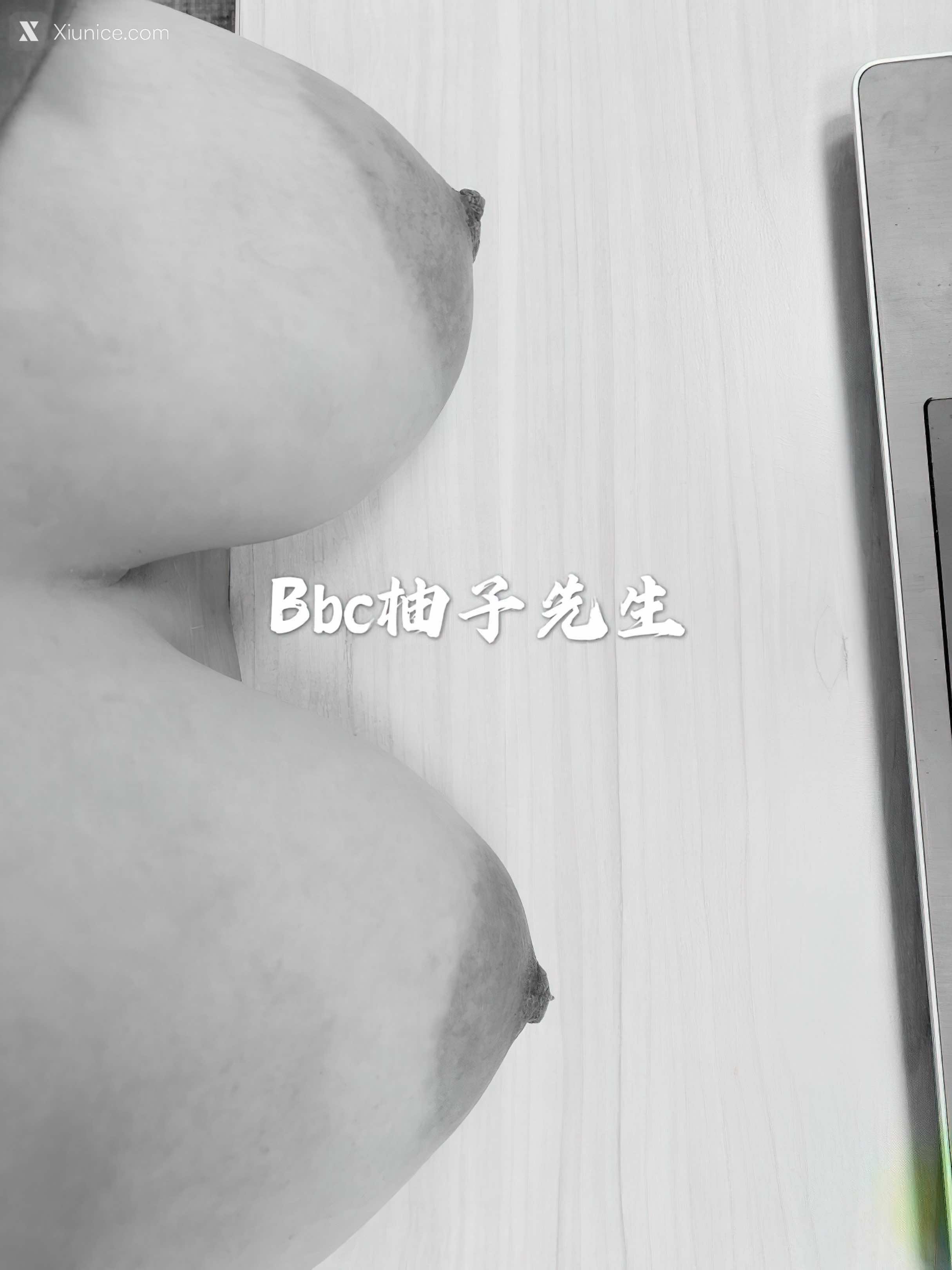 Bbc柚子先生 约拍极品爆乳模特合集 Vol.3 6